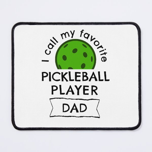 Item preview, I call my favorite pickleball player Dad designed and sold by hardscuffle.
