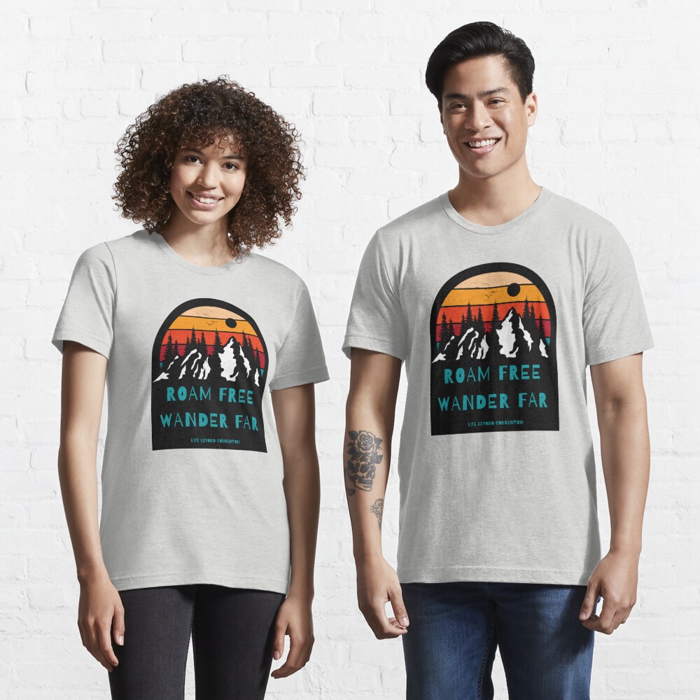 Roam Free Wander Far, Back Print