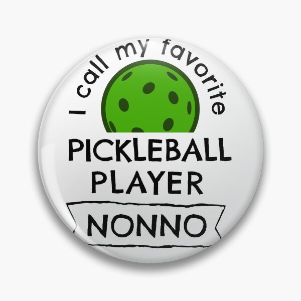Item preview,  I call my favorite pickleball player Nonno designed and sold by hardscuffle.