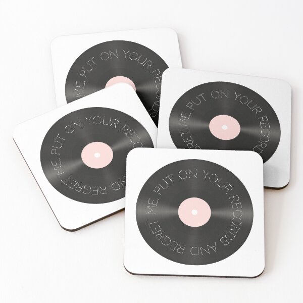 Item preview, put on your records and regret me designed and sold by high-infidelity.