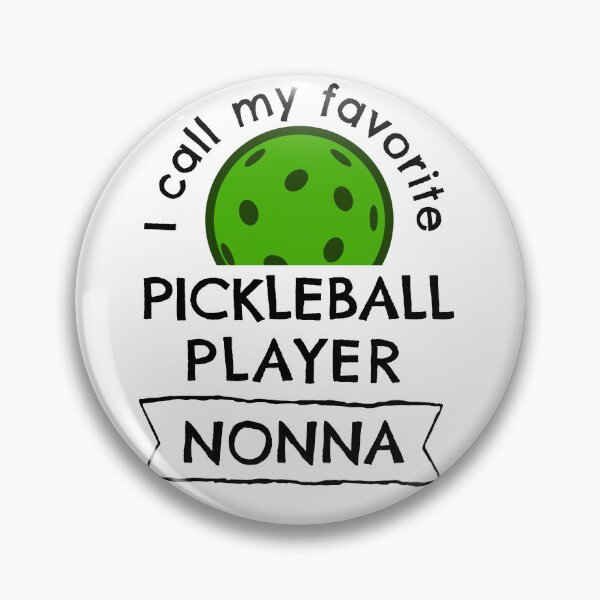 Item preview, I call my favorite pickleball player Nonna designed and sold by hardscuffle.