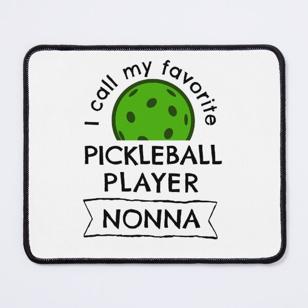 Item preview, I call my favorite pickleball player Nonna designed and sold by hardscuffle.