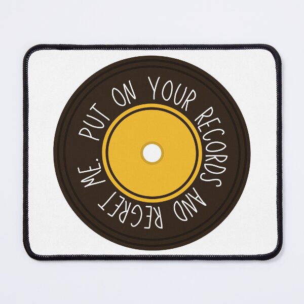 Item preview, put on your records designed and sold by high-infidelity.