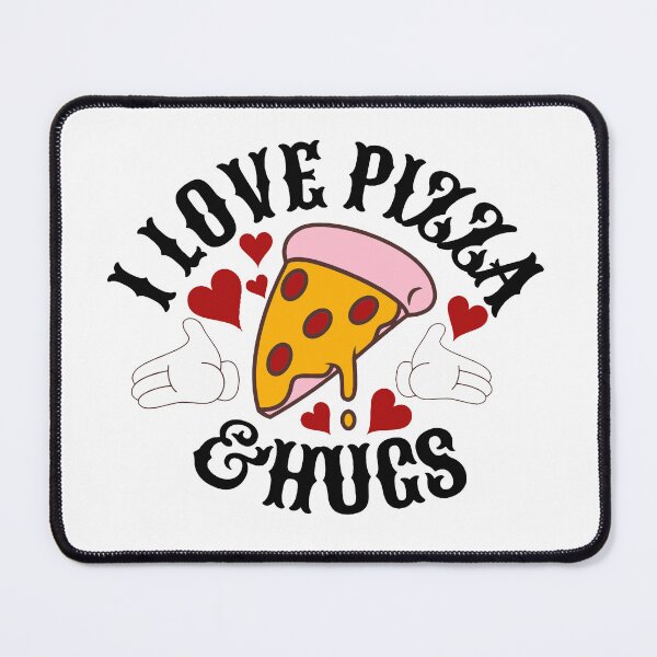 Item preview, I love Pizza and hugs designed and sold by Right-Fit27.