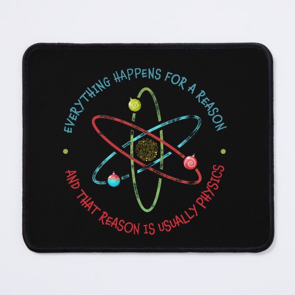 Item preview, Everything happens for a reason and that reason is usually physics designed and sold by DesiBoli.