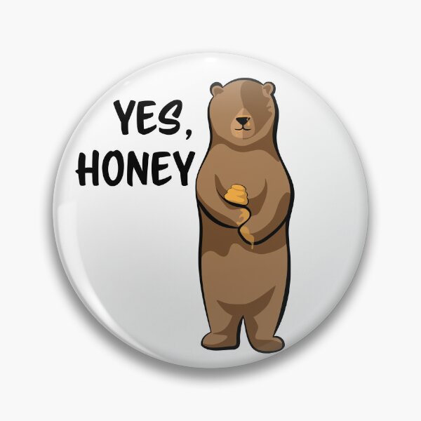 Item preview, Yes, Honey designed and sold by InkLayer.