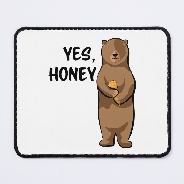 Item preview, Yes, Honey designed and sold by InkLayer.