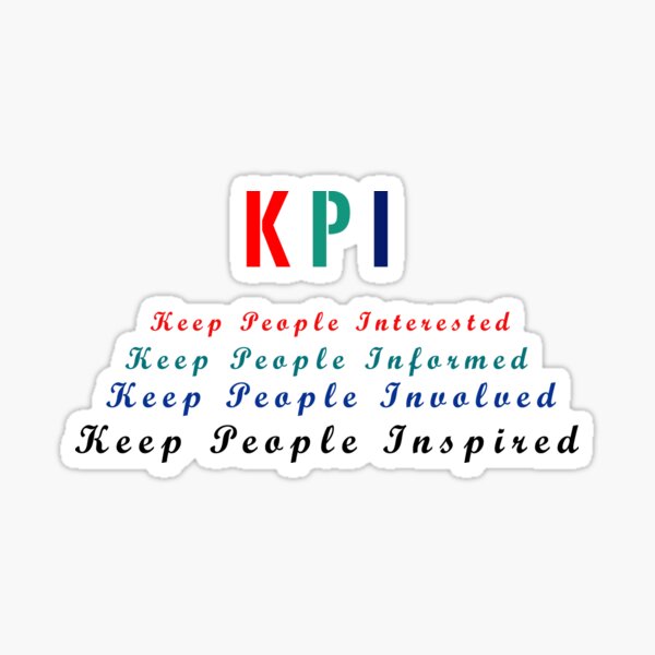 Item preview, KPI keep people interested informed involved inspired designed and sold by Mahe-Art.
