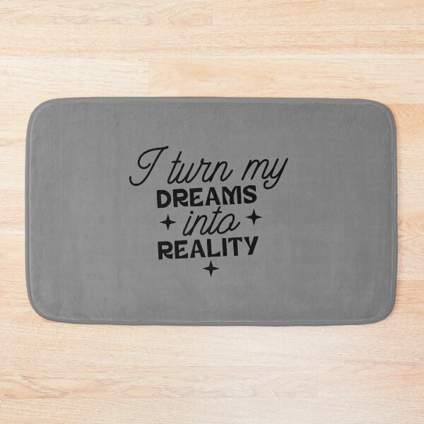 Item preview, i turn my dreams into reality  designed and sold by NAZIMNADIR.