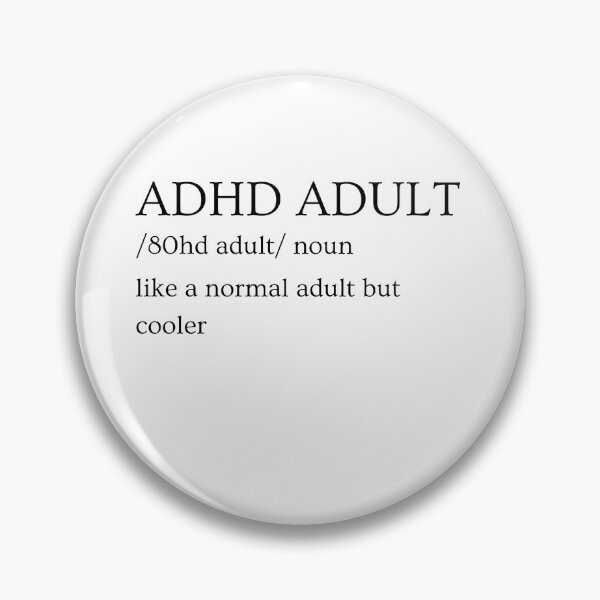 Item preview, ADHD Joke designed and sold by BuraxisQuotes.