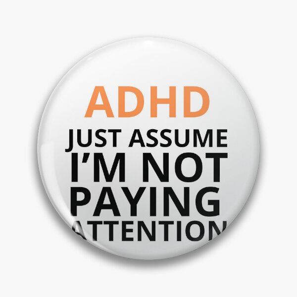 Item preview, ADHD Quote designed and sold by BuraxisQuotes.