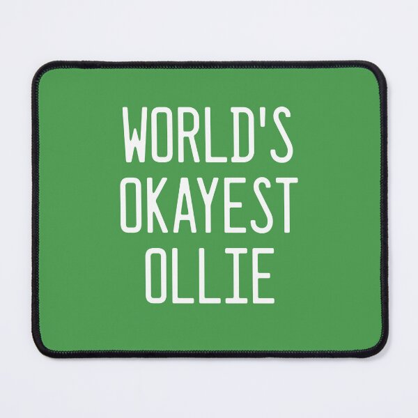 Item preview, World's Okayest Ollie designed and sold by TimespunThreads.