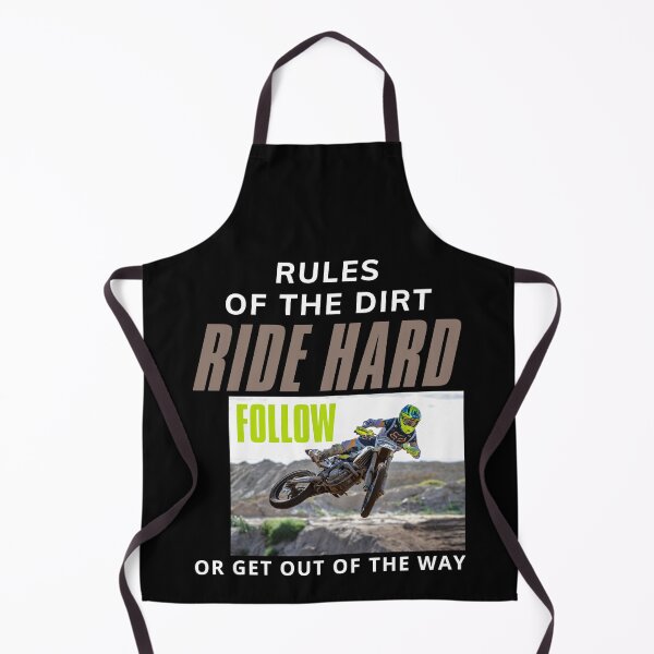 Item preview, Rules Of The Dirt Ride Hard Follow Or Get Out Of The Way 01 White Text designed and sold by TWMBDesigns.
