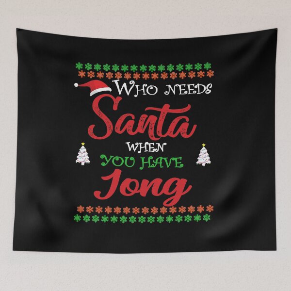 Item preview, Who needs Santa When You Have Jong designed and sold by diixtarshop.