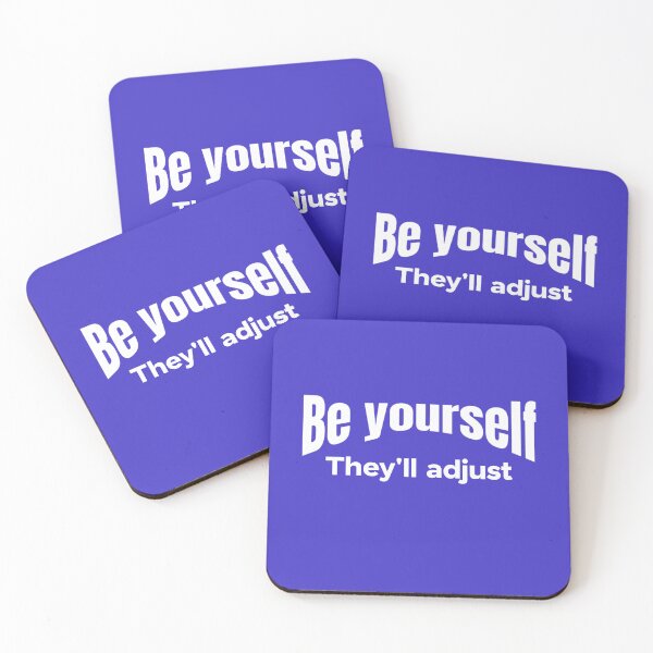 Item preview, Be yourself - They'll adjust designed and sold by hardscuffle.