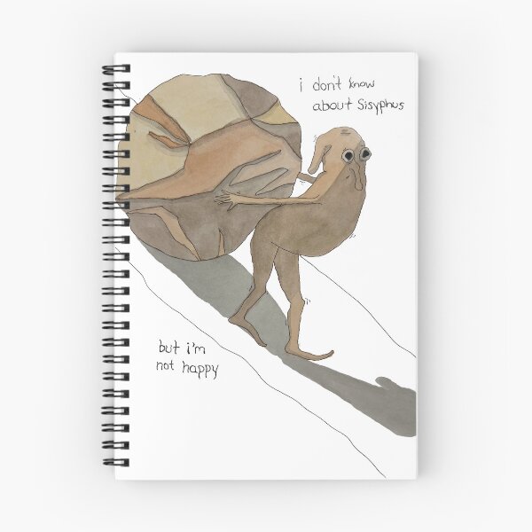 Item preview, One must imagine Sisyphus unhappy designed and sold by Bingus & Bort.