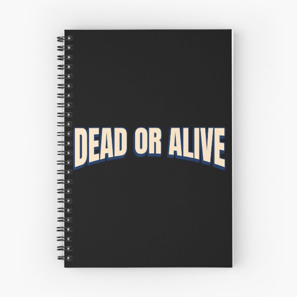 Item preview, Dead or Alive cool typography sign designed and sold by Popalt.