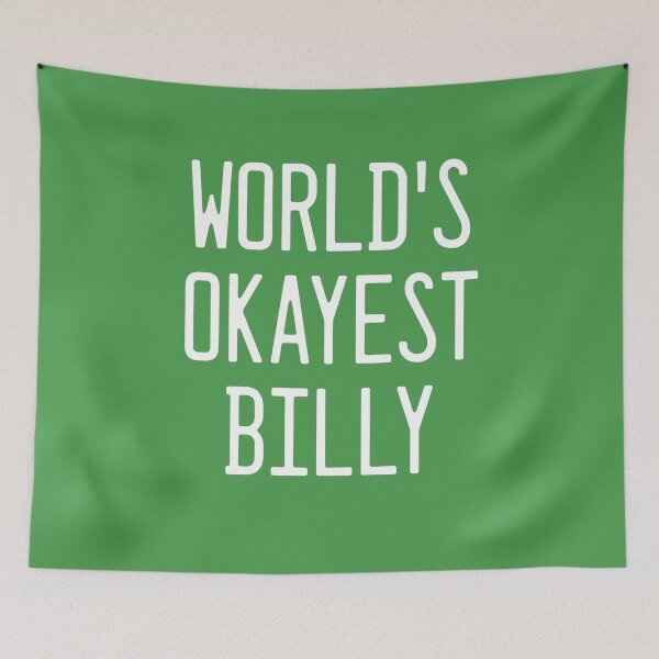 Item preview, World's Okayest Billy designed and sold by TimespunThreads.