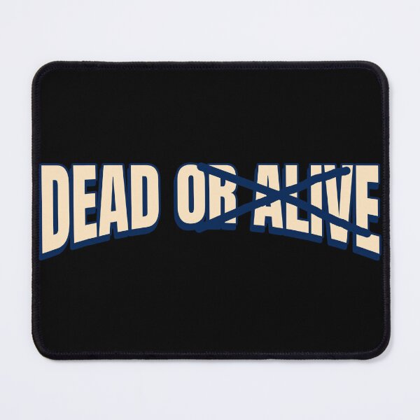 Item preview, Dead not Alive typography sign designed and sold by Popalt.