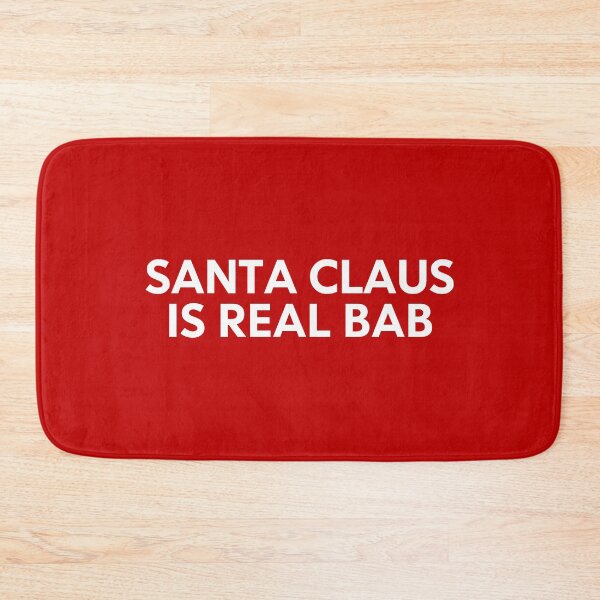 Item preview, Santa Claus Is Real Bab designed and sold by thetshirtworks.