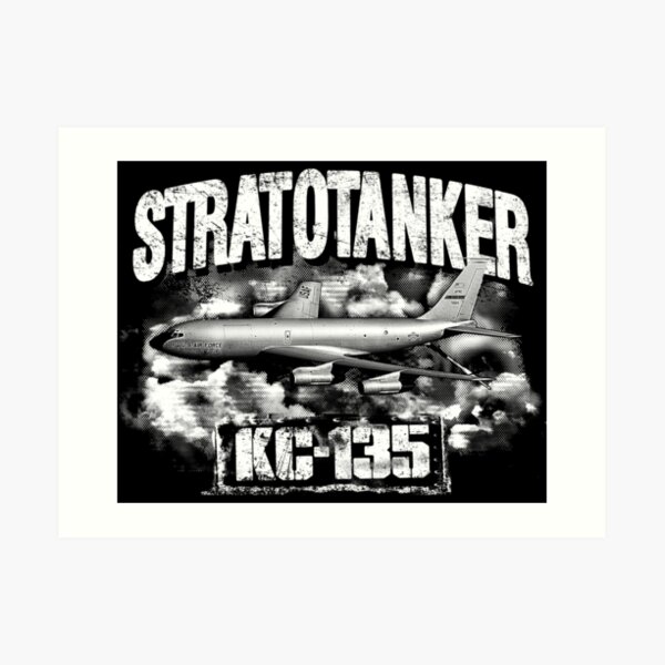 Kc 135 Stratotanker Art Prints | Redbubble