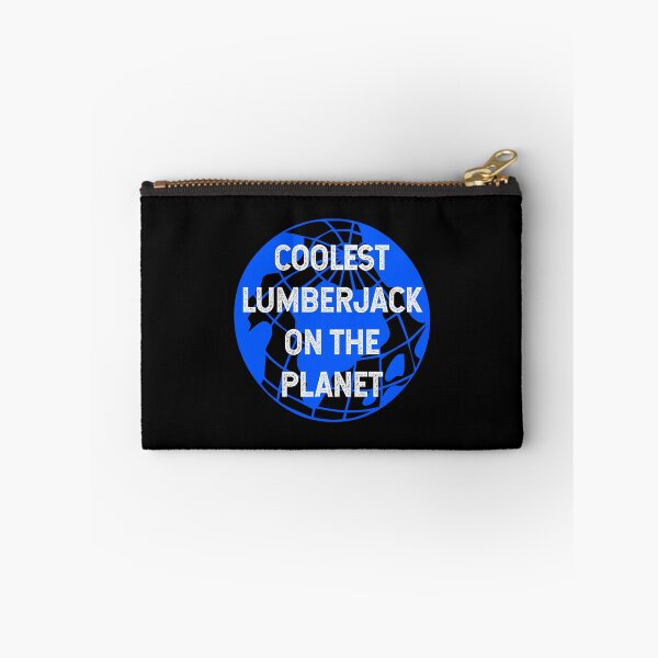 Item preview, Coolest Lumberjack on the Planet designed and sold by TimespunThreads.