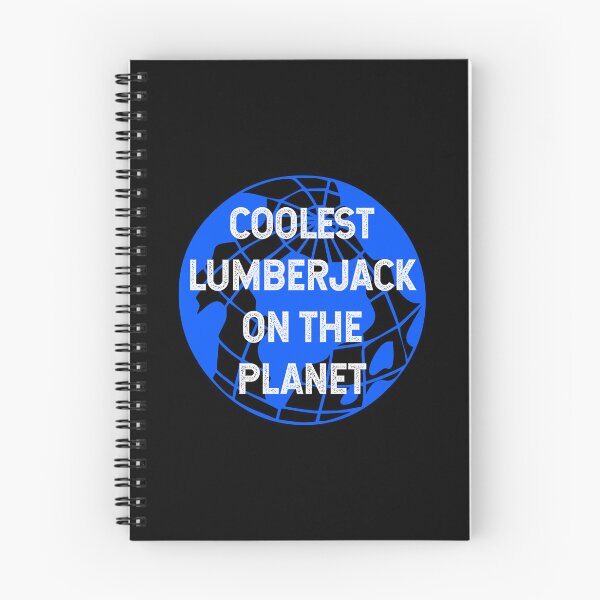 Item preview, Coolest Lumberjack on the Planet designed and sold by TimespunThreads.
