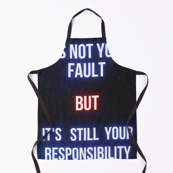 Item preview, it's not your fault but it is your responsibility  designed and sold by lionjak.