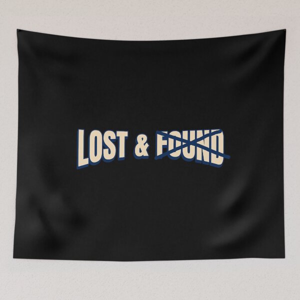 Item preview, Lost and Found - No, totally lost. cool typography sign designed and sold by Popalt.