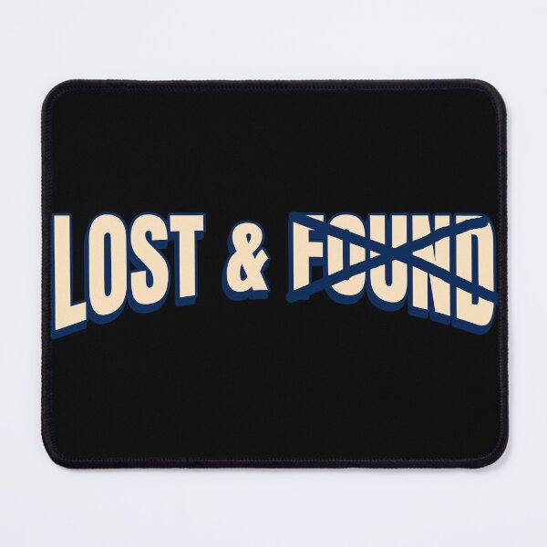 Item preview, Lost and Found - No, totally lost. cool typography sign designed and sold by Popalt.