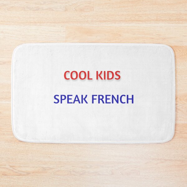 Item preview, COOL KIDS SPEAK FRENCH designed and sold by Politici.