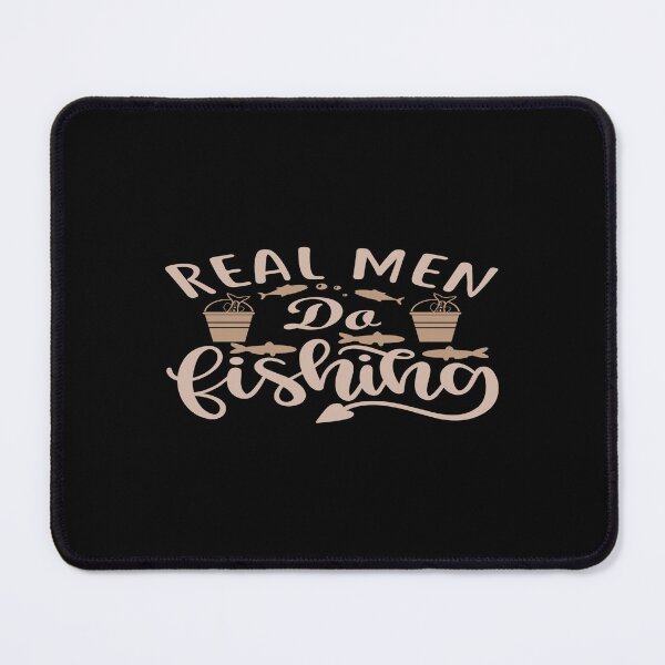 Item preview, Real Man Do Fishing designed and sold by phassystore.