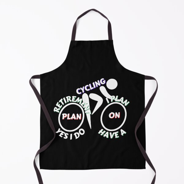 Item preview, Yes I Do Have A Retirement Plan I Plan On Cycling designed and sold by NikkosDesigns.