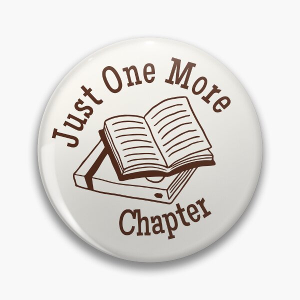 Item preview, Just One More Chapter designed and sold by shmodev.