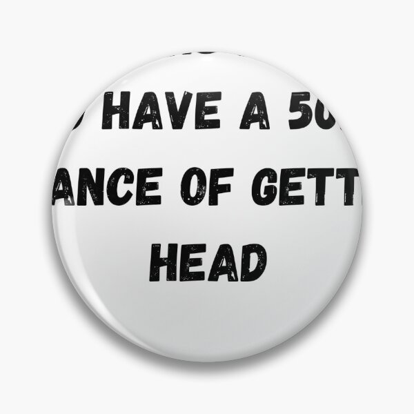 Item preview, life is like flipping a coin, you have a 50/50 chance of getting head designed and sold by DFL-store.
