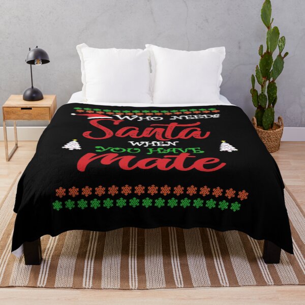 Item preview, Who needs Santa When You Have Mate designed and sold by diixtarshop.