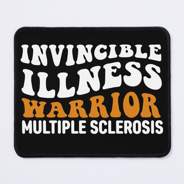 Item preview, Multiple Sclerosis Awareness Quote: Invisible Illness Warrior designed and sold by AMINE  ★★★★★.