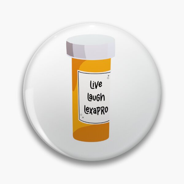 Item preview, Live laugh lexapro  designed and sold by Sketchy Lexy.