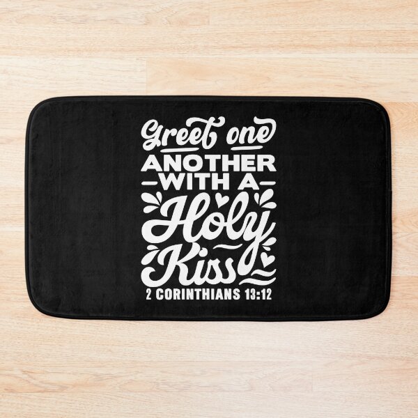 Item preview, Greet one another with a holy kiss - 2 Corinthians 13:12 designed and sold by plushism.