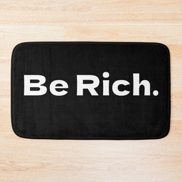 Item preview, Be Rich designed and sold by Topdesigner-rb.
