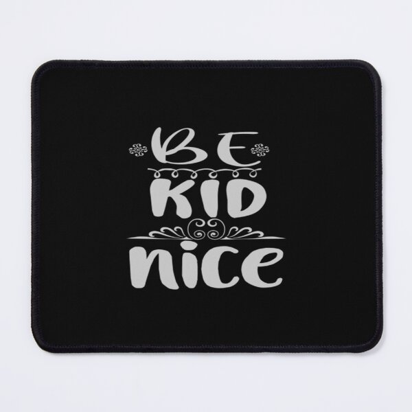 Item preview, Be Kid Nice designed and sold by phassystore.