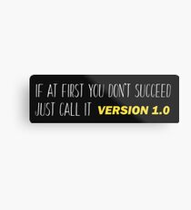 Version 1.0 - Funny Programming Jokes Metal Print