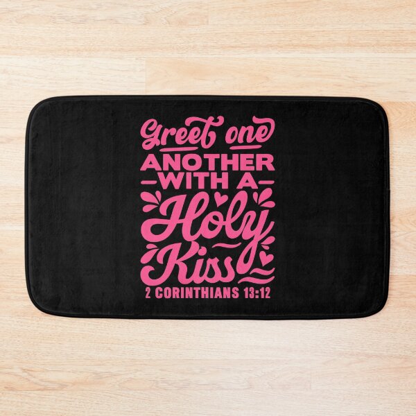 Item preview, Greet one another with a holy kiss - 2 Corinthians 13:12 designed and sold by plushism.