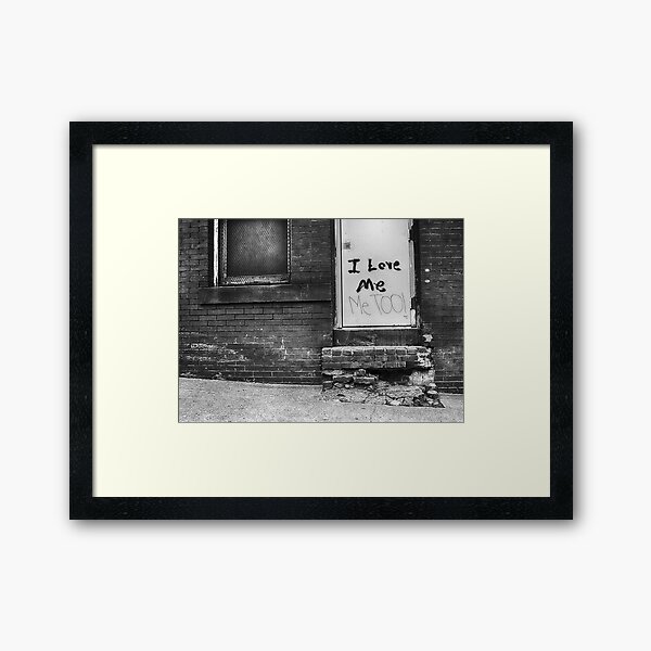 I Love Me! Me Too! Framed Art Print