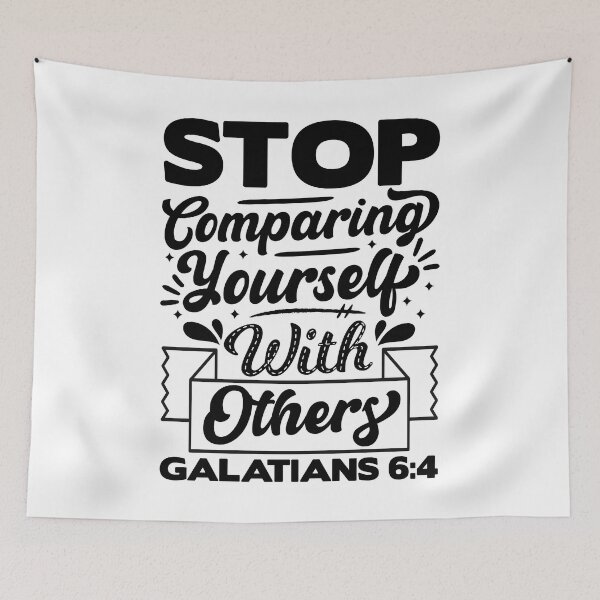 Item preview, Stop Comparing Yourself With Others - Galatians 6:4 designed and sold by plushism.
