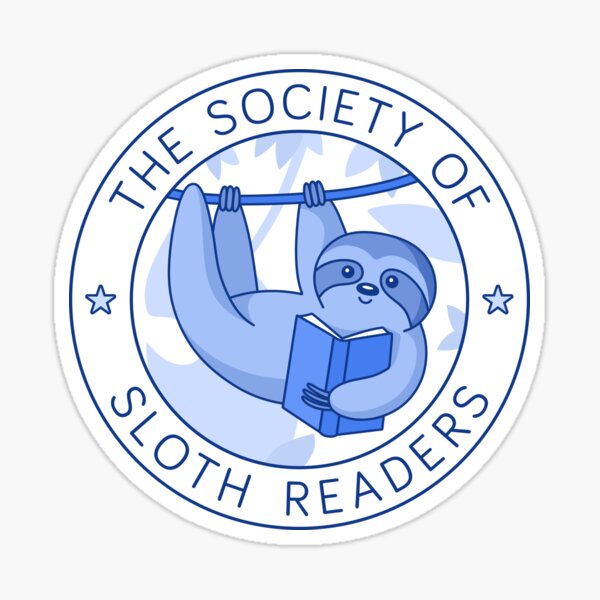 Item preview, Society of Sloth Readers designed and sold by sombrasblancas.