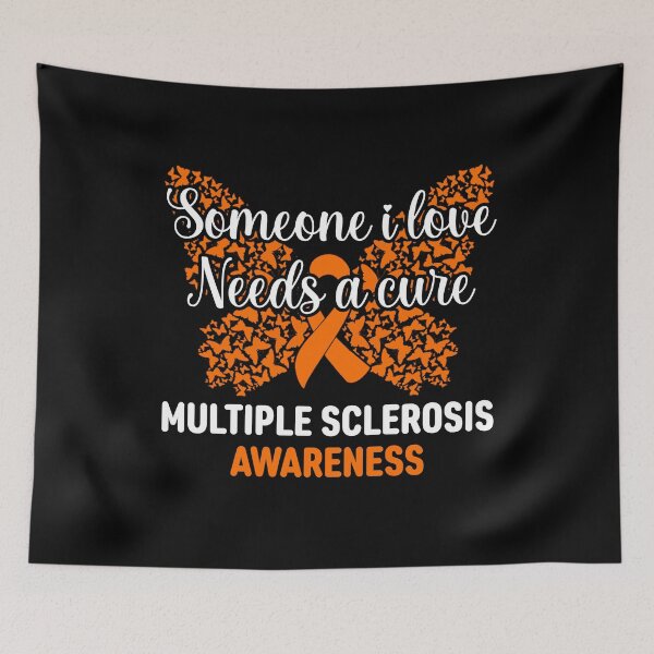 Item preview, Multiple Sclerosis Awareness Quote: Someone I Love Needs A Cure, MS Awareness designed and sold by AMINE  ★★★★★.