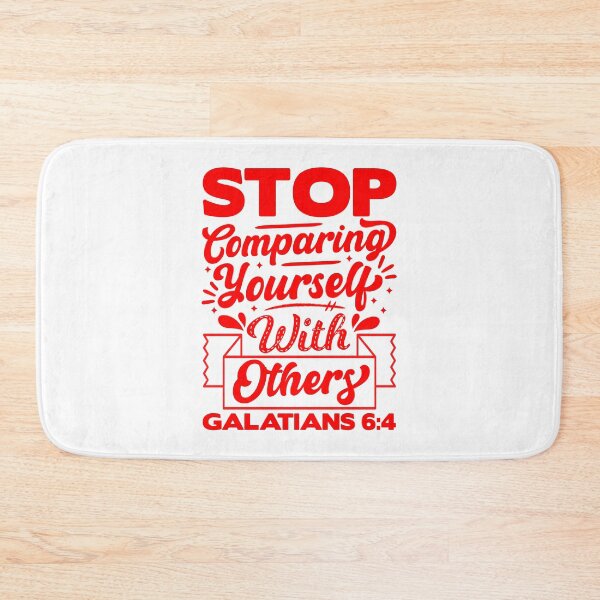 Item preview, Stop Comparing Yourself With Others - Galatians 6:4 designed and sold by plushism.