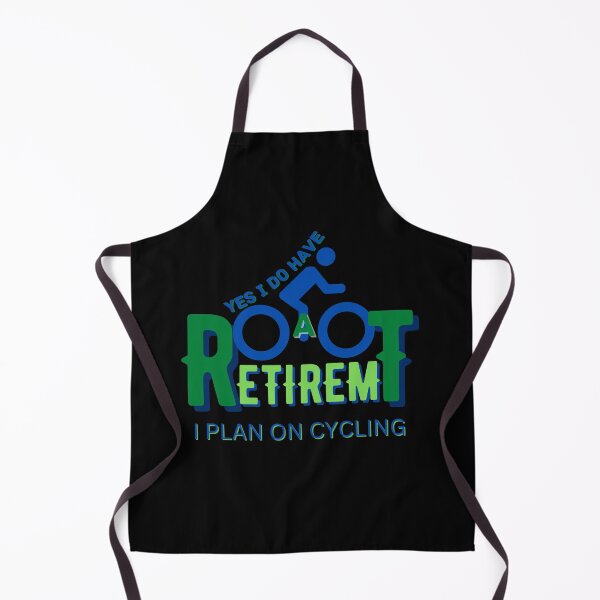 Item preview, Copy of Yes I Do Have A Retirement Plan I Plan On Cycling designed and sold by NikkosDesigns.