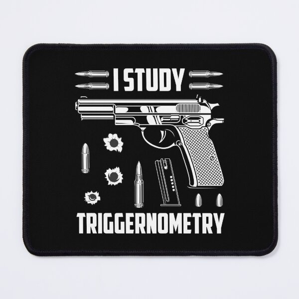 Item preview, I Study Triggernometry designed and sold by mkzmerch.